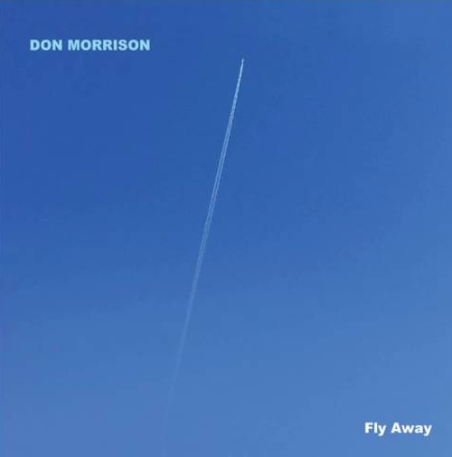 Don Morrison - Fly Away