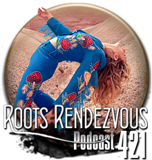 Roots Rendezvous Podcast