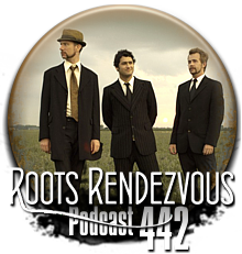 Roots Rendezvous Podcast